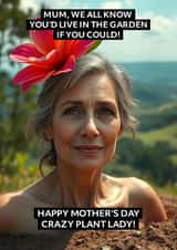 Funny Mother's Day Card - Crazy Plant Lady created by Blue Kiwi Design