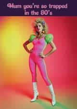Funny Mother's Day Card - Trapped In The Eighties created by Jon Higham