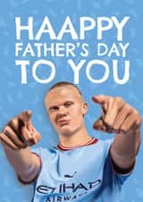Funny Father's Day Card - Erling Haaland - Man City created by AbiGoLucky