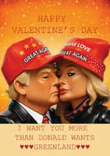 Funny Valentine's Day Card - Love You More Than Trump Loves Greenland created by Treasure Box Cards