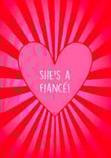 Fun Engagement Card - For Fiancé - She's A Fiancé! created by Poppy & Mabel 