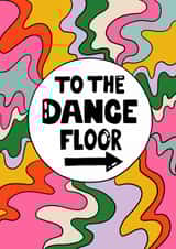 Modern Birthday Card - Funky Pattern - To The Dance Floor created by Sinead McArdle