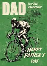 Classic Father's Day Card - You Are Amazing - Cycling created by Rocket68