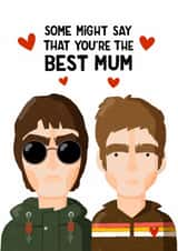 Funny Mother's Day Card - Some Might Say - Oasis created by Nicola Watson