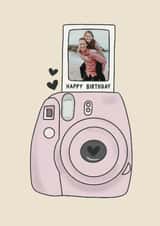 Personalised Birthday Photo Card created by Chloe Bennett - Fun Birthday Card - Polaroid - For Her