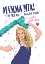 Funny Birthday Card – Mamma Mia! – Dancing Queen created by Kasia Cards