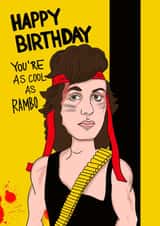 Funny Birthday Card – Rambo – You’re Cool as Rambo created by Kasia Cards