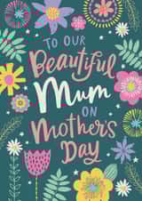 Floral Mother's Day Card for a beautiful Mum created by Dotty Black