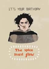 Funny Birthday Card - Dune - The Spice Must Flow created by Pencilface