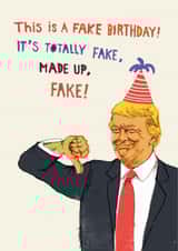 Funny Birthday Card - Donald Trump - Fake Birthday created by Pencilface