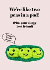 Funny Anniversary or Valentine card for your other half - two peas in a pod created by Milliewest