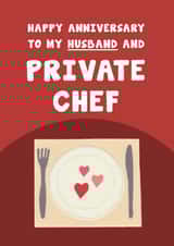Fun Anniversary Card - For Husband - Private Chef created by Card and Cake