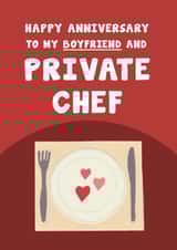 Fun Anniversary Card - For Boyfriend - Private Chef created by Card and Cake