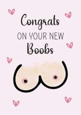 New Boobs, Boob Job, Plastic Surgery, Breast Enlargement, Funny, Sarcastic, created by Natalie Frost