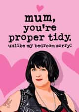 Nessa Mother's Day/Birthday Card - Nessa - Proper Tidy created by Mrs Best Paper Co.