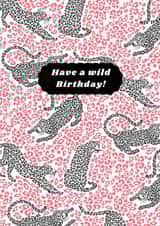 A fun leopard print wild birthday card created by Zoe May Designs