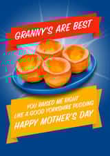 Funny Mother's Day Card - For Granny - Your Yorkshire Puds Are The Best created by Blind Faith