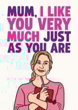 Cute Mother's Day/Birthday Card - Bridget Jones - Just As You Are created by Studio Doodles