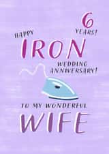 Cute 6th Anniversary Card - For Wife - Iron Anniversary created by Juniper and Rose Studio