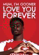 Funny Mother's Day Card - Bukayo Saka - Gooner created by AbiGoLucky
