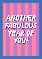 Classic Birthday Card - Another Fabulous Year created by Blush & Blossom