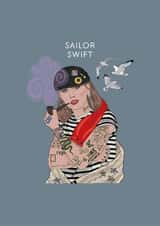 Funny Birthday/Just Because Card - Taylor Swift - Sailor Swift created by Chloë Langer
