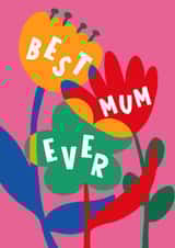 Arty Mother's Day Card - Best Mum Ever created by Lucy Maggie Designs