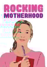Cute Mother's Day Card - Bridget Jones - Rocking Motherhood created by Quinton cards