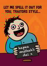 Funny Mother's Day Card - The Traitors - Hapea Muthah's Day created by Woody's Design