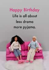 Cute Birthday Card - For Friend - Pyjama Relaxing Birthday created by Bold & Bright Cards