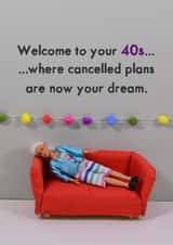 Funny Birthday Card - 40th - Welcome to 40s created by Bold & Bright Cards