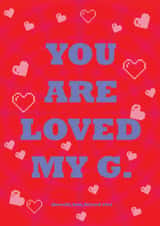 Lovely reminder Card - Cute/Love/Friendship - You Are Loved created by SAOB