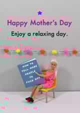 Funny Mother's Day Card - Relaxing Reading - Tell People To Fuck Off created by Bold & Bright Cards