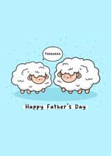 Cute Father’s Day Card - Sheep - Pun created by Rosalie Perl