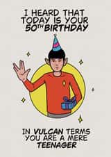Fun 50th Birthday Card - Vulcan Spock - Star Trek created by Jimmy Messer