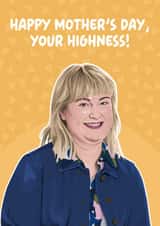 Funny Mother's Day Card - Your Highness - Amandaland created by Pink + Pip