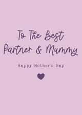 Classic Mother's Day Card - The Best Partner And Mummy created by Cake For Breakfast