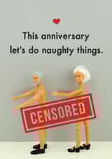 Naughty Anniversary Card - Censored created by Bold & Bright Cards