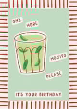 Arty Birthday Card - One More Mojito Please created by Rachel Jones