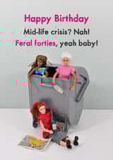 Funny Birthday Card - Feral Forties - Yeah Baby! created by Bold & Bright Cards