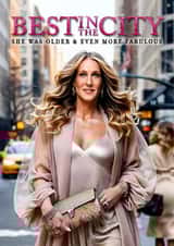 Fun Birthday Card - Carrie Bradshaw - Fashionista created by Shower Thoughts