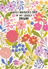 Classic Mother's Day Card - Flowers - Lovely Mum created by Nina Raby - Jones