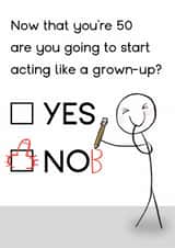 Funny Birthday Card - 50th - Act Like A Grown Up created by Arrow Gift Co