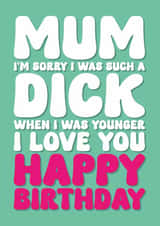 Cheeky Birthday Card For Mum - I Love You created by Blind Faith