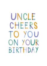 Classic Birthday Card - For Uncle - Cheers To You created by Two For Joy Illustration
