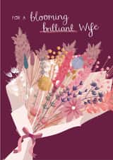 Classic Birthday Card - For Wife - Blooming Brilliant Wife created by Two For Joy Illustration