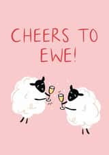Cute Congratulations Card - Cheers To Ewe created by Wayward Dog