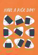 Cute Birthday Card - Have a Rice Day - Pun created by Hello Elks