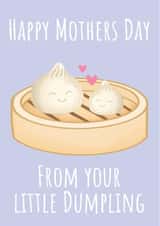 Cute Mothers Day Card - Little Dumpling - Card for Mum created by Peach and Mimi