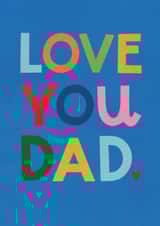 Classic Father's Day/Birthday Card - Love You Dad created by Lemon and Sugar 